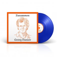 GEORG DANZER - Zusammen   ***blaues Vinyl***
